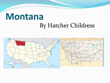 Montana By Hatcher Childress. Landforms & geographical features Rivers and Lakes Rocky Mountains Great Plains The west The east Largest lake -flathead.