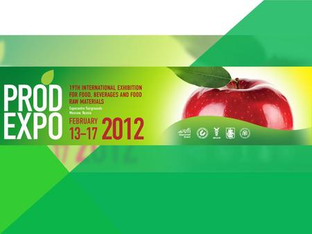 On 13-17 February 2012 one of the world's largest food forums – Prodexpo‘2012 – was successfully held at Expocentre Fairgrounds. The exhibition was organized.