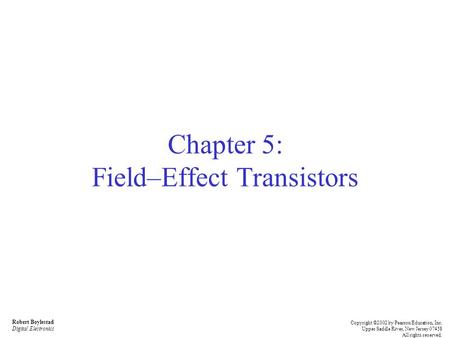 Chapter 5: Field–Effect Transistors