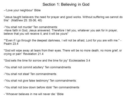 Section 1: Believing in God
