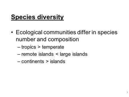 BIOL 4131 Lecture 10 Species diversity
