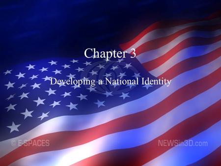 Developing a National Identity