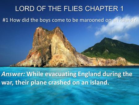 LORD OF THE FLIES CHAPTER 1