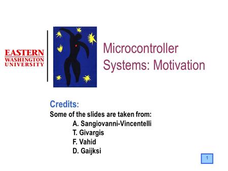 Microcontroller Systems: Motivation