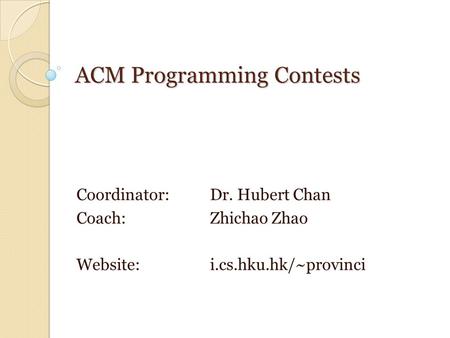 ACM Programming Contests