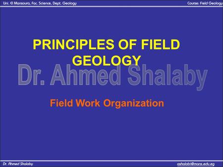 PRINCIPLES OF FIELD GEOLOGY
