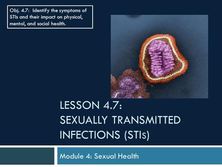 Lesson 4.7: Sexually transmitted infections (Stis)