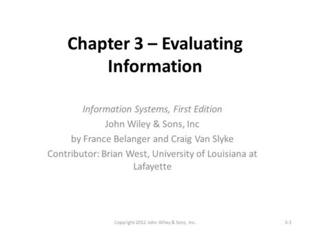Chapter 3 – Evaluating Information
