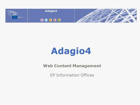 Adagio4 Web Content Management EP Information Offices.