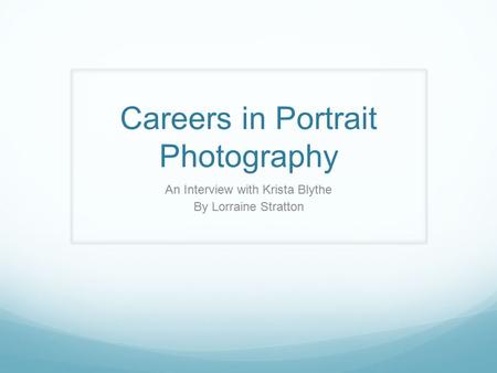 Careers in Portrait Photography