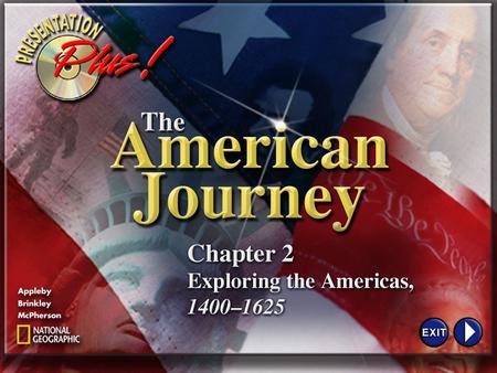 Splash Screen Chapter Introduction Section 1A Changing World Section 2Early Exploration Section 3Spain in America Section 4Exploring North America Chapter.