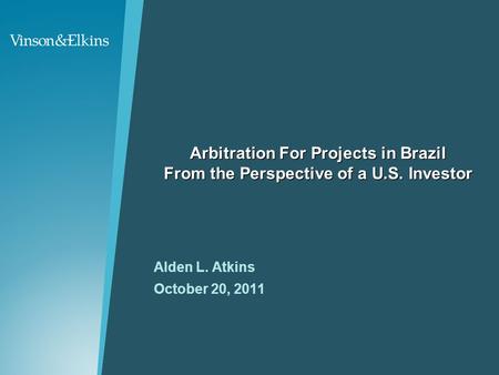 Arbitration For Projects in Brazil From the Perspective of a U. S