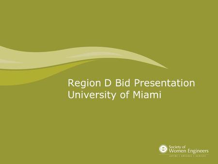 Region D Bid Presentation University of Miami. Agenda Basic Information Logistics Conference Theme Programming Additional Information.