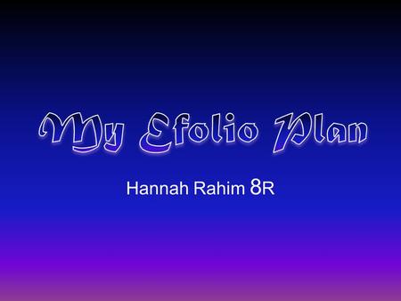 Hannah Rahim 8 R. My Major Commitments #Major CommitmentCategoryTime Commitment (Estimate) 1PianoCreativity Practice 7-20 hrs per week. Lessons once a.