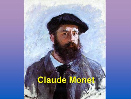 Claude Monet French painter, initiator, leader, and unswerving advocate of the Impressionist style Impressionist.
