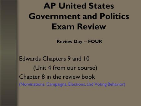 AP United States Government and Politics Exam Review