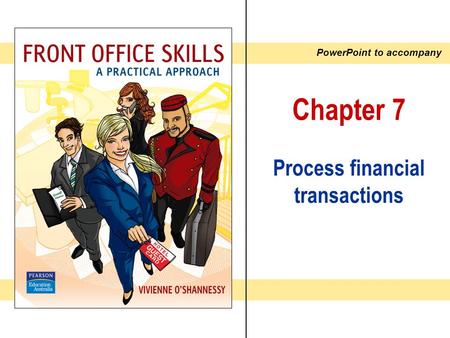 Process financial transactions