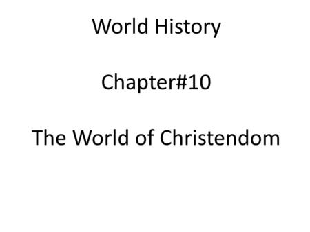 The World of Christendom