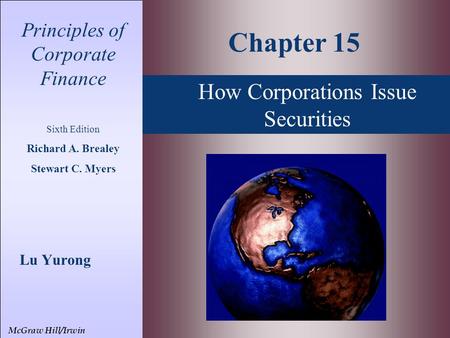 Chapter 15 How Corporations Issue Securities