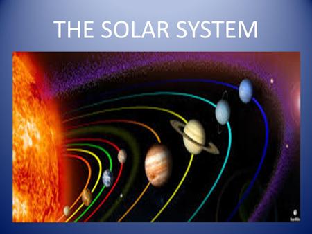 THE SOLAR SYSTEM.