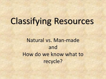 Classifying Resources