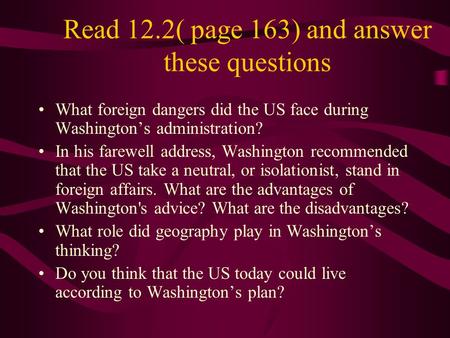 Read 12.2( page 163) and answer these questions