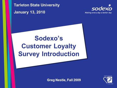 Sodexo’s Customer Loyalty Survey Introduction
