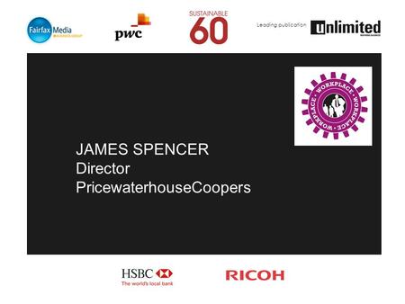 Leading publication JAMES SPENCER Director PricewaterhouseCoopers.