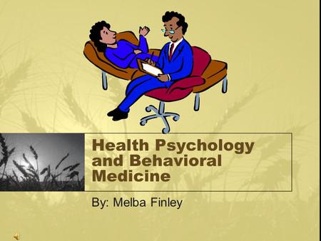 Health Psychology and Behavioral Medicine