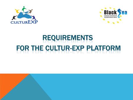 TO ENABLE THE CROSS-BORDER EXCHANGE OF CULTURE BY PROVIDING AN INNOVATIVE, MULTILINGUAL IT PLATFORM, BASED ON AVAILABLE OPEN SOURCE SOCIAL PLATFORM SOLUTIONS.