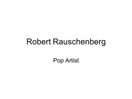 Robert Rauschenberg Pop Artist. BMW Art Car1986.
