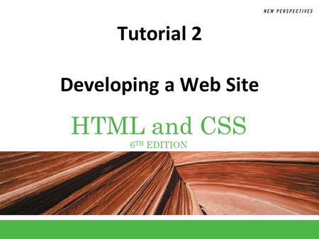 Tutorial 2 Developing a Web Site
