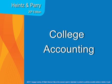 7Apx--1 College Accounting Heintz & Parry 20 th Edition.