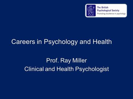 Careers in Psychology and Health