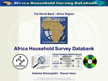 World Bank, Africa Region, Africa Household Survey Databank  -  The World Bank - Africa.
