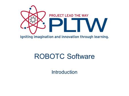ROBOTC Software Introduction. ROBOTC Software ROBOTC developed specifically for classrooms and competitions Complete programming solution for VEX Cortex.