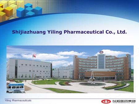 Shijiazhuang Yiling Pharmaceutical Co., Ltd.