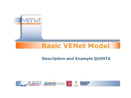Basic VENet Model Description and Example QUINTA.