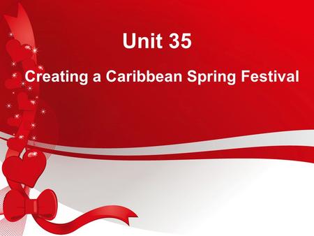 Creating a Caribbean Spring Festival