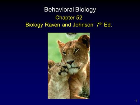 Chapter 52 Biology Raven and Johnson 7th Ed.