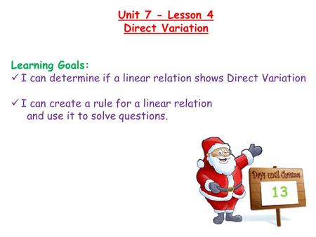 Unit 7 - Lesson 4 Direct Variation