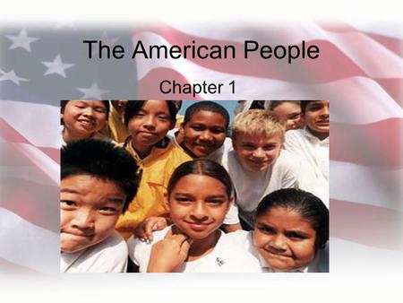 The American People Chapter 1.