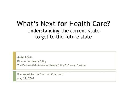 What’s Next for Health Care