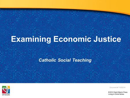 Examining Economic Justice