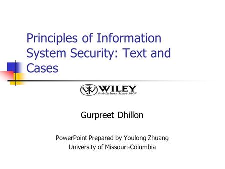 Principles of Information System Security: Text and Cases