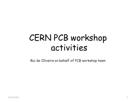 CERN PCB workshop activities