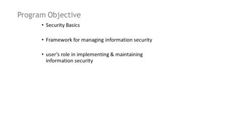 Program Objective Security Basics