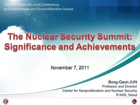 Nuclear Terrorism Threats Nuclear Security Global Nuclear Governance Nuclear Security Summit; background, significance, achievements 2012 Nuclear Security.