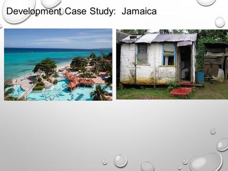 Development Case Study: Jamaica