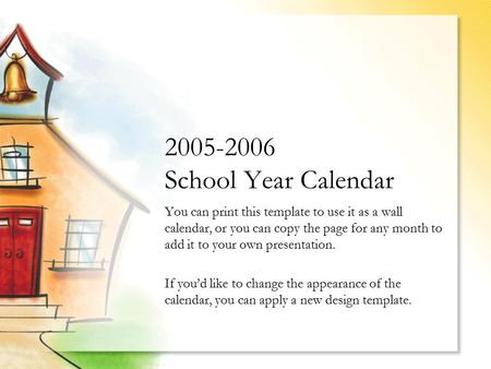 You can print this template to use it as a wall calendar, or you can copy the page for any month to add it to your own presentation. If you’d like to change.